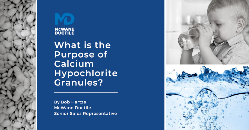What is the Purpose of Calcium Hypochlorite Granules?