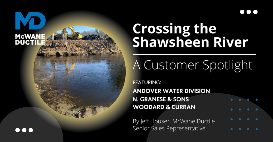 Crossing the Shawsheen River - A Customer Spotlight