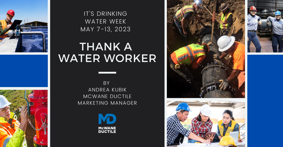 It's Drinking Water Week - Thank a Water Worker
